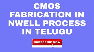 N WELL PROCESS  IN TELUGU  VLSI [upl. by Emmeline]