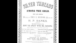 Silver Threads Among the Gold 1873 [upl. by Meeharb]