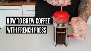 How to Make a FRENCH PRESS Coffee at Home [upl. by Ancelin]