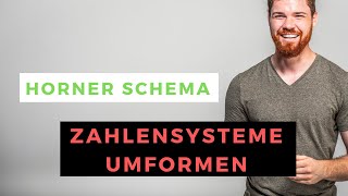 Horner Schema Idee einfach erklärt  Beispiele Zahlensysteme in Dezimalsystem umformen [upl. by Siuoleoj]