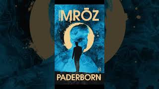 Paderborn Autor Remigiusz Mróz Kryminały po Polsku AudioBook PL P2 [upl. by Hallimaj905]