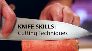 Knife Skills Cutting Techniques [upl. by Anol984]