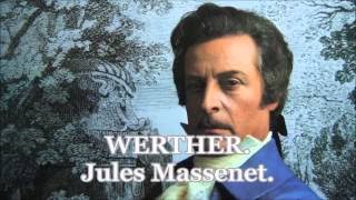 WERTHER Massenet Georges Pretre Teatro alla Scala [upl. by Clemente]