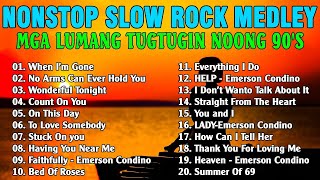 NONSTOP SLOW ROCK MEDLEY 2024 ️️🎻️ EMERSON CONDINO COLLECTION 2024 ️✨ MGA LUMANG TUGTUGIN [upl. by Hobie708]