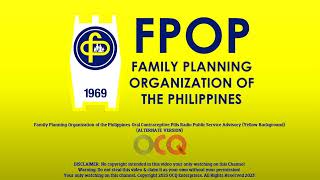 Family Planning Organization of the Philippines Oral Contraceptive Pills Radio PSA Alternate Ver [upl. by Animlehliw]