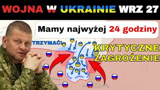 27 WRZ OBRONA NA OSTRZU NOŻA Rosjanie OKRĄŻAJĄ Ukraińcy WALCZĄ O PRZETRWANIE  Wojna w Ukrainie [upl. by Marlette195]