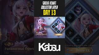 DAY 13 GACHA HEMAT SKIN COLLECTOR LAYLA MLBB [upl. by Suaeddaht]