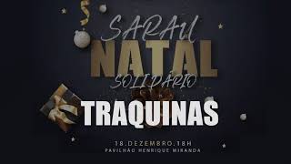 Sarau Natal CAQ 2022  Traquinas [upl. by Alithia]