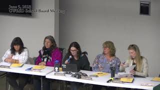 5 June 2023 Governor Wentworth Regional School District GWRSD School Board Meeting [upl. by Anoniw]