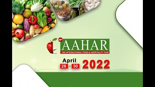 Aahar International Food amp Hospitality Fair 2022 [upl. by Peder]