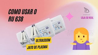 Como usar o RU 638 [upl. by Eeimaj]