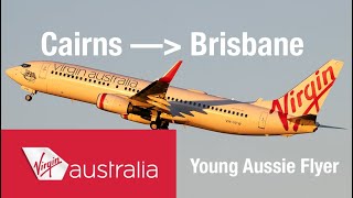 IS VIRGIN AUSTRALIA STILL WORTH IT  Virgin Australia  CNSBNE  VA786 [upl. by Isobel]