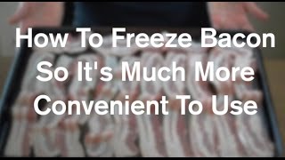 How To Freeze Bacon For Recipes And Convenience  AnOregonCottagecom [upl. by Farrow138]