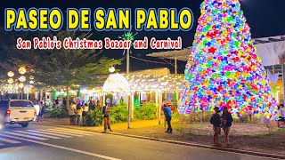 PASEO DE SAN PABLO  Magnificent Christmas Bazaar and Carnival in SAN PABLO CITY LAGUNA [upl. by Woodie783]