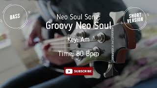 Neo Soul Backing Track Bass Jam in Am [upl. by Moorish609]