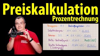 Preiskalkulation  Bezugspreis Kosten Gewinn Netto und Bruttoverkaufspreis  Lehrerschmidt [upl. by Oberheim]