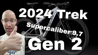 2024 Trek Supercaliber 97 SL Gen 2 Walkaround Review with Actual Weight [upl. by Ecerehs]