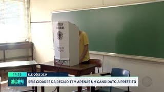 Eleições 2024 6 cidades da região têm apenas um candidato a prefeito [upl. by Murrah]