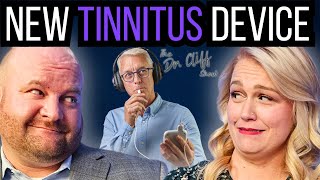 NEW Lenire Tinnitus Treatment Device Provider Interview  The Dr Cliff Show [upl. by Celine]