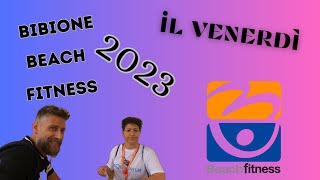 Bibione Beach Fitness 2023il Venerdìnt21 [upl. by Dud]