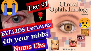 🔴Clinical Ophthalmology Lecture 1 Eyelids topic anatomy physiology Structure of Eyelids Eye [upl. by Auhsej871]