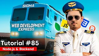 Backend Nodejs amp npm  Sigma Web Development Course  Tutorial 85 [upl. by Abdulla924]