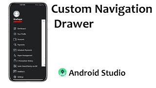 How to create Custom Navigation Drawer in Android Studio  Navigation Drawer Android Studio [upl. by Rufe902]