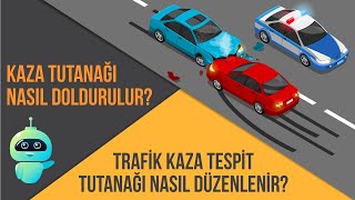 Kaza Tutanağı Nasıl Doldurulur  Trafik Kaza Tespit Tutanağı Nasıl Düzenlenir [upl. by Lal]