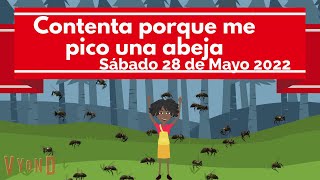 🔴Misionero Adventista Niños  28 de Mayo 2022 Contenta porque me pico una abeja [upl. by Notxam]