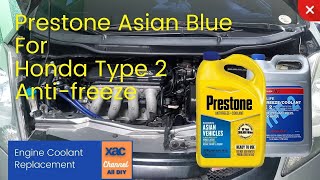 Honda Coolant Replacement Prestone Asian Blue [upl. by Nwahsar179]