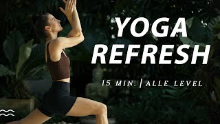 15 Min Yoga Routine für alle Level  Rücken kräftigen und Schultern lockern  Yoga Refresh [upl. by Alad]