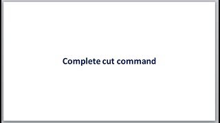 Complete shell scripting  Complete cut command [upl. by Albertina558]