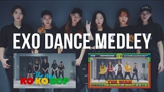 엑소 커버댄스 메들리  EXO DANCE MEDLEY MTY 2017 [upl. by Belldame]