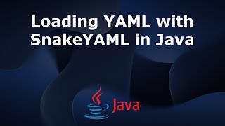 Loading YAML with SnakeYAML in Java [upl. by Gereron]