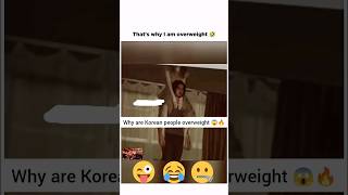 why are Korean people overweight 😱🔥shorts trending foryou short viralvideo fyp comedy funny [upl. by Tevis]