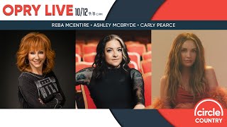 Opry Live  Reba McEntire Ashley McBryde and Carly Pearce [upl. by Iror413]