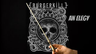 Burgerkill  An Elegy FIRST TIME REACTION [upl. by Lashar]