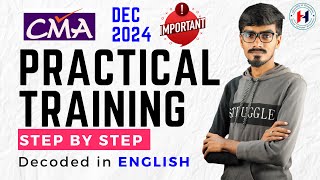 CMA Practical Training  Form T5  T5A  T5B  Step by Step Decoded in English  Dec 2024 Exams [upl. by Aenotna]