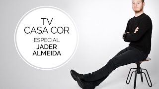 Jader Almeida apresenta sua coleção 2016 no TV CASA COR ao VIVO [upl. by Olifoet187]