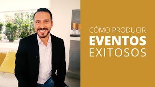 Cómo organizar EVENTOS exitosos 💪🏻 💪🏻 💪🏻 [upl. by Airot]