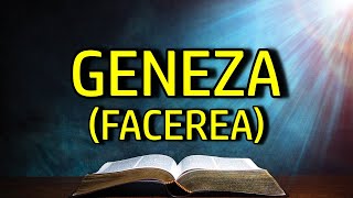 Geneza Facerea  Vechiul Testament  Biblia Audio [upl. by Naujahs]