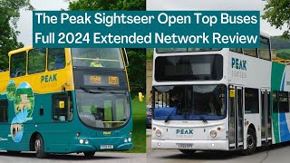 The Peak Sightseer Open Top Bus Tour  Full 2024 Network Review  Stagecoach Yorkshire [upl. by Aehsal]