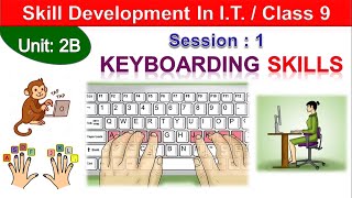 Keyboarding Skills  Session1  Unit2B  Data Entry and Keyboarding Skills  IX I T 402 [upl. by Adnilahs]