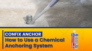 Confix Anchor How to Install Anchor Bolts Using a Chemical Anchoring System [upl. by Aisetal]