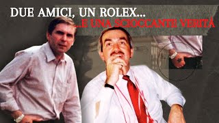 DUE AMICI UN ROLEX E UNA SCIOCCANTE VERITA [upl. by Rolecnahc434]