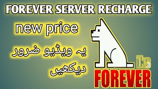 forever server recharge new price  how to renew forever server recharge [upl. by Saville]