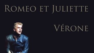 Vérone Lyrics Paroles  Romeo et Juliette [upl. by Server]