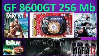 GeForce 8600 GT 256mb GDDR3 in Games [upl. by Inaja]