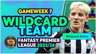 FPL GAMEWEEK 7 WILDCARD TEAM SELECTION  Fantasy Premier League Tips 202324 [upl. by Oppen102]