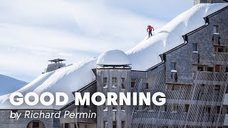 Rooftop Skiing in France  Good Morning By Richard Permin [upl. by Nipha]